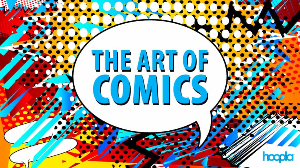 Enjoy the art of comics on hoopla