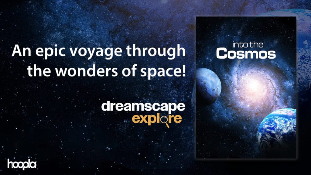 Watch into the cosmos on hoopla