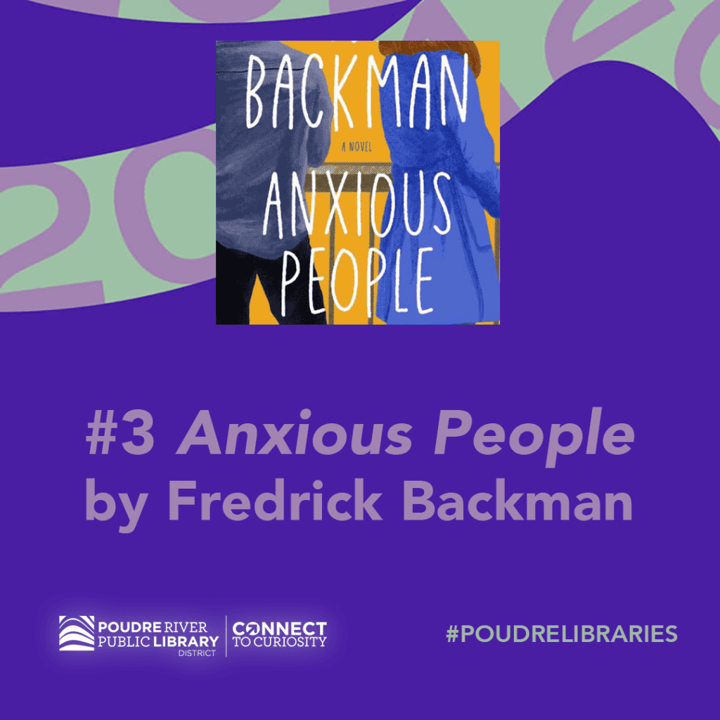 #3 most checked out book, anixous people by fredrick backman