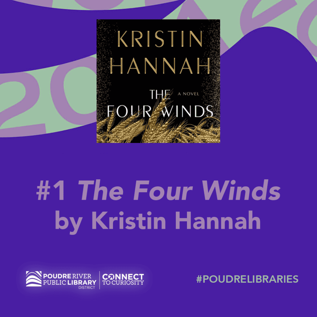 #1 most checked out book, the four winds by kristin hannah