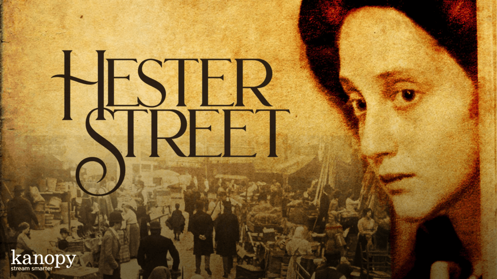 hester street movie poster on kanopy