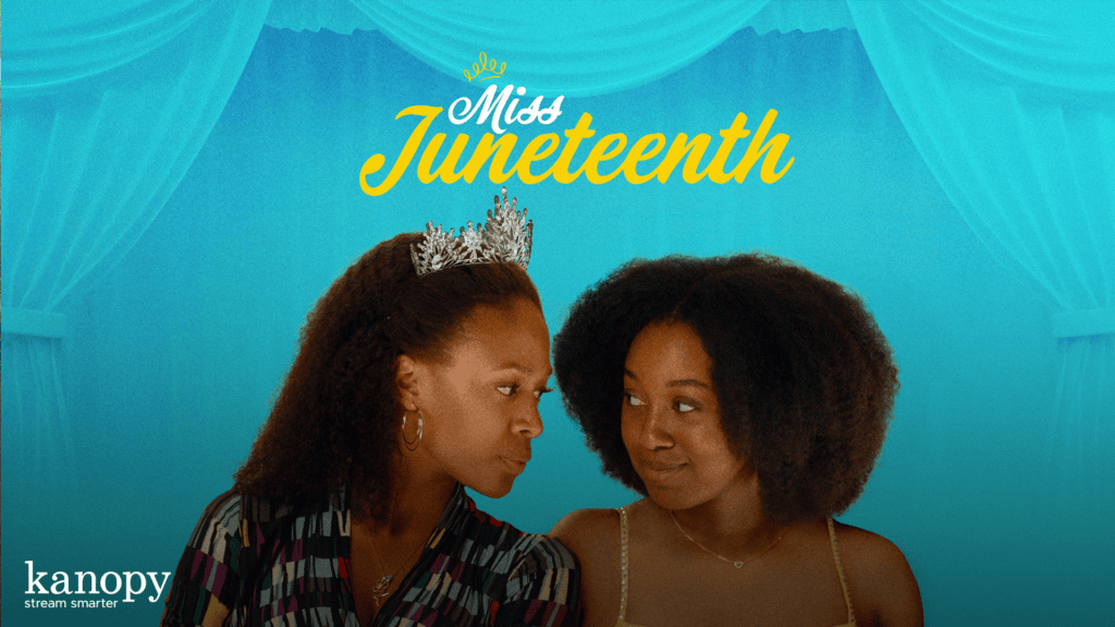 miss juneteenth movie poster on kanopy